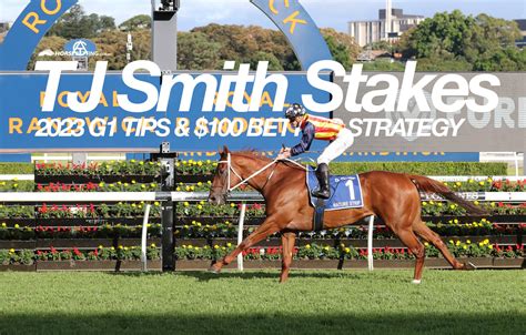 tj smith stakes odds|TJ Smith Stakes Tips, Betting Odds, Past Winners and Results.